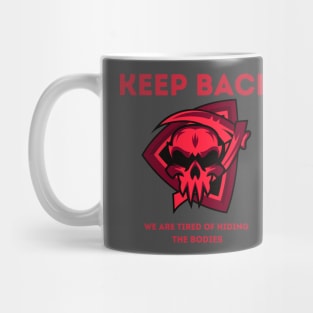 Keep Back Mug